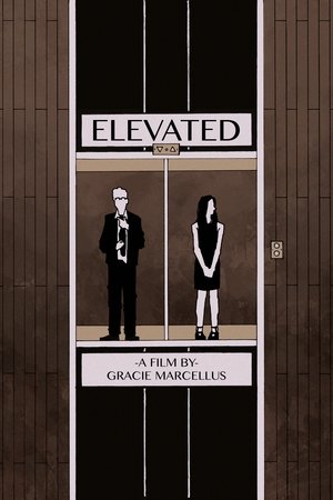 Nonton film Elevated (2020) terbaru sub indo Nonton film Elevated (2020) terbaru sub indo