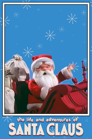 The Life and Adventures of Santa Claus