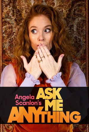 Angela Scanlon's Ask Me Anything