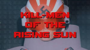 Danger 5 Kill-Men of the Rising Sun