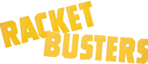 Racket Busters