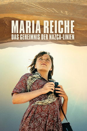 Image Maria Reiche: Das Geheimnis der Nazca-Linien