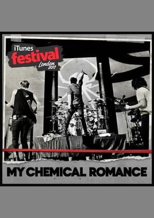Poster My Chemical Romance Live at the iTunes Festival London 2011 2011