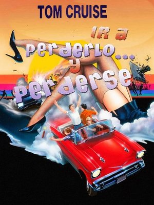 Ir a perderlo y perderse 1982