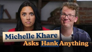 Still from What Does Hank Think is the Coolest Fact? | Michelle Khare Asks Hank Anything