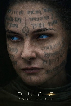 Постер фильма «Дюна: Часть третья (2026)» — (28 из 98)