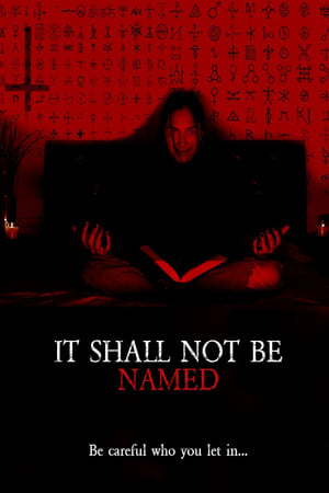 affiche du film It Shall Not Be Named