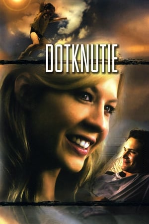 Dotknutie (2005)