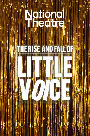 National Theatre at Home: The Rise and Fall of Little Voice