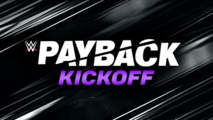 WWE Payback 2023 Kickoff