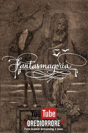 Image FANTASMAGORIA - STAGIONE UNO