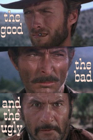 poster The Good, the Bad and the Ugly