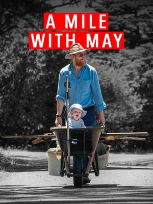 Poster A Mile with May: Adventuring with my daughter (2021)