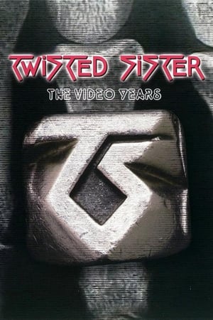 Poster Twisted Sister: The Video Years (2007)