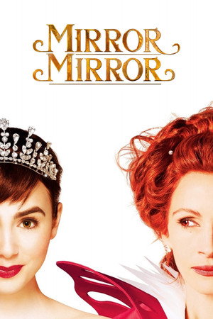 Постер фильма «Mirror Mirror (2012)» — (30 из 78)