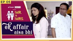 Mr. & Mrs. Ek Affair Aisa Bhi