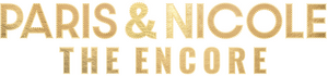 Paris & Nicole: The Encore