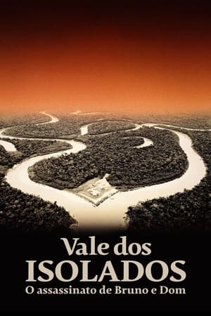 Poster Vale dos Isolados: O Assassinato de Bruno e Dom 2023