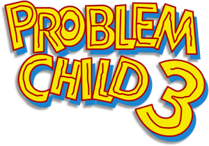 Problem Child 3