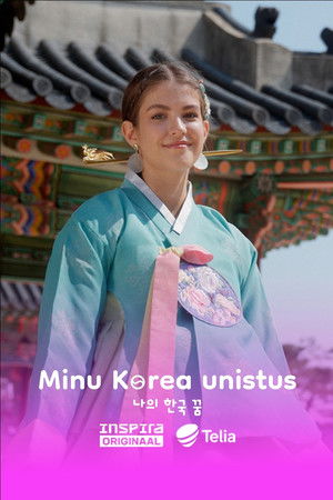 Minu Korea unistus