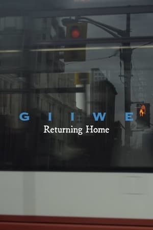 Poster di Giiwe: Returning Home