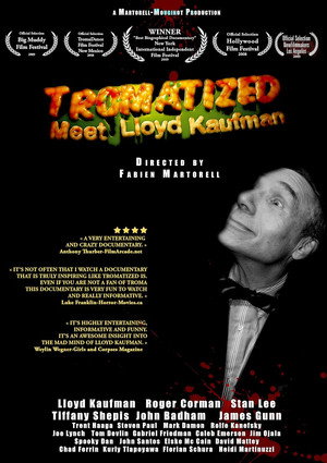 Tromatized: Meet Lloyd Kaufman
