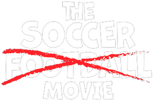 The Soccer Football Movie