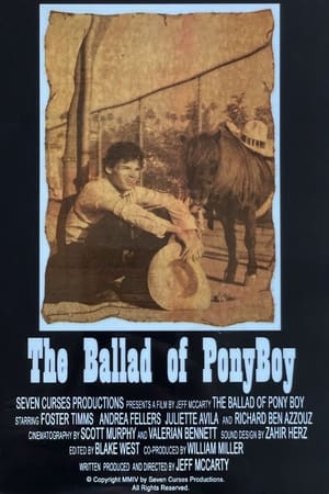 Poster The Ballad of Pony Boy ()