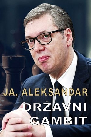 Ja, Aleksandar - Državni gambit (1970)