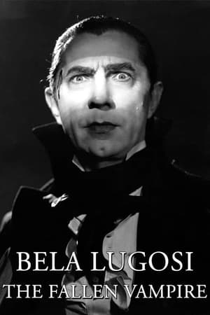 Poster Bela Lugosi: The Fallen Vampire (2007)