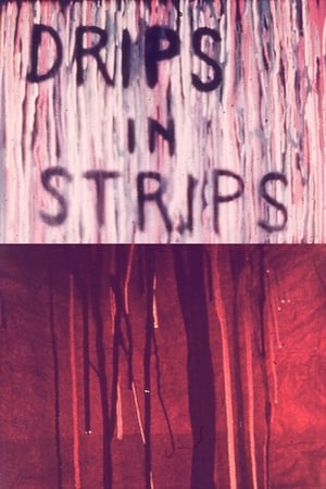 Drips in Strips poster