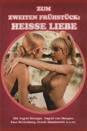 Poster Zum zweiten Frühstück: Heiße Liebe 1972