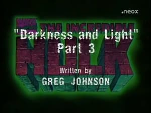 The Incredible Hulk Darkness and Light (3)