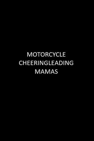 Poster Motorcycle Cheerleading Mommas 1997