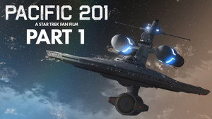 Pacific 201: A Star Trek Fan Film : Episode 1