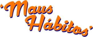 Maus Hábitos — Logos 1