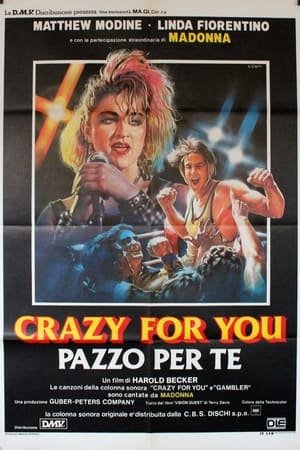 Crazy for You - Pazzo per te 1985