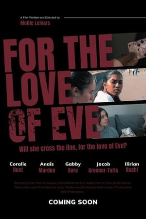 Poster For the Love of Eve ()
