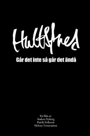 Poster Hultsfredsfestivalen: Går det inte så går det ändå (2012)