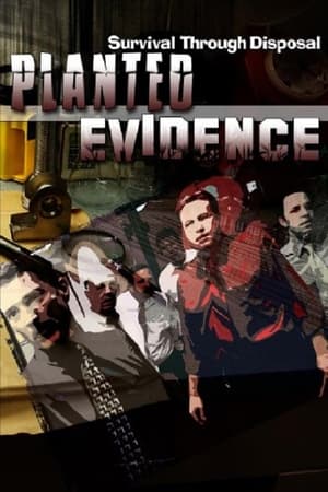 Planted Evidence