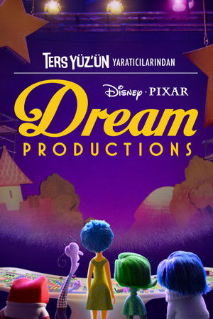 Ters Yüz'ün Yaratıcılarından: Dream Productions: Mini Dizi
