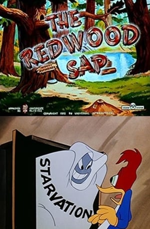 The Redwood Sap poster