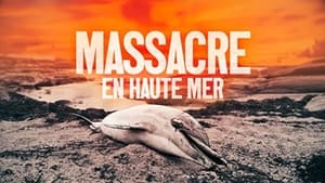 Massacre en haute mer film complet