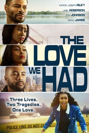 Poster The Love We Had (2022)