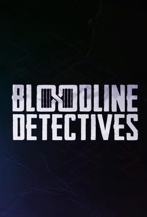 Poster Bloodline Detectives - Die DNA der Täter Staffel 2 Episode 15 2022