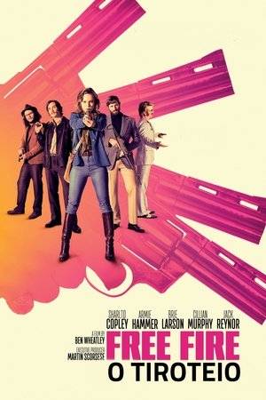 Free Fire – O Tiroteio