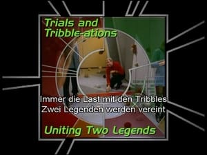 Image Trials and Tribble-ations: Uniting Two Legends (S05)