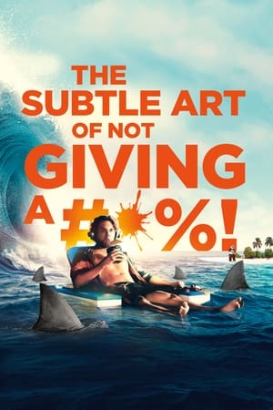 Poster The Subtle Art of Not Giving a #@%! (2023)
