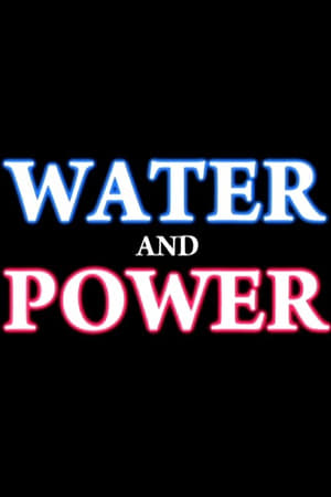 Water And Power (2008) | Team Personality Map