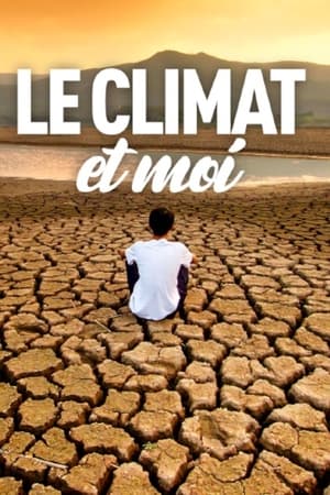 Poster Le climat et moi (2021)